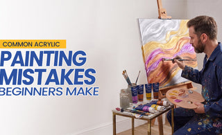 Common Acrylic Painting Mistakes Beginners Make
